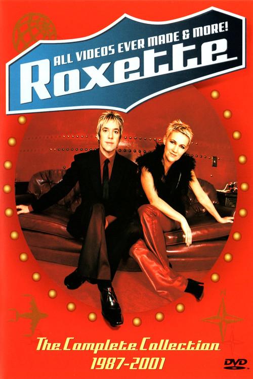 Roxette: All Videos Ever Made & More! 2001 official movie poster