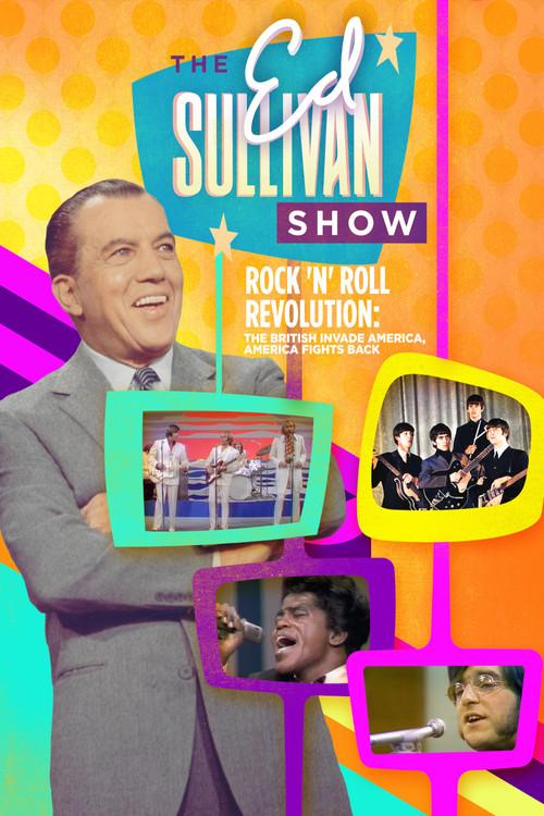 Ed Sullivan Presents: Rock 'N' Roll Revolution: The British Invade America, America Fights Back 2003 official movie poster