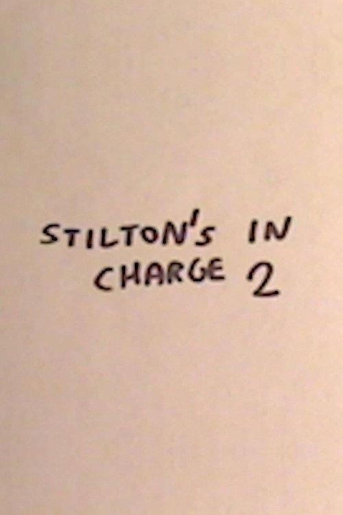 Stilton's in Charge 2 2023 official movie poster