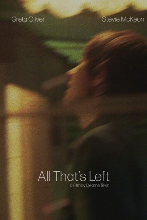 All That’s Left 2024 official movie poster