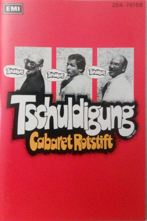 Cabaret Rotstift Tschuldigung 1981 official movie poster