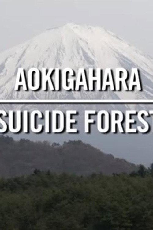 Aokigahara: Suicide Forest 2012 official movie poster