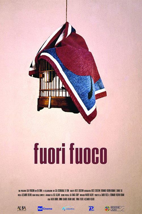 Fuori fuoco 2018 official movie poster