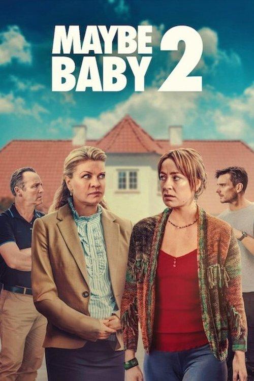 Maybe Baby 2 2024 official movie poster
