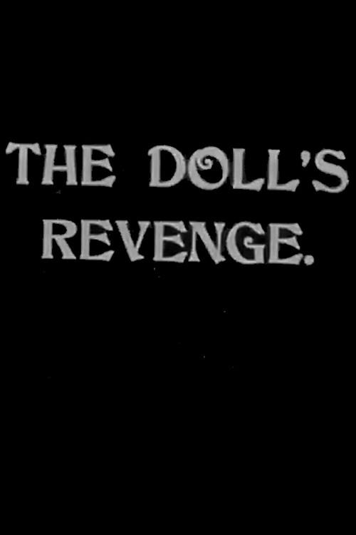 The Doll's Revenge 1907 official movie poster