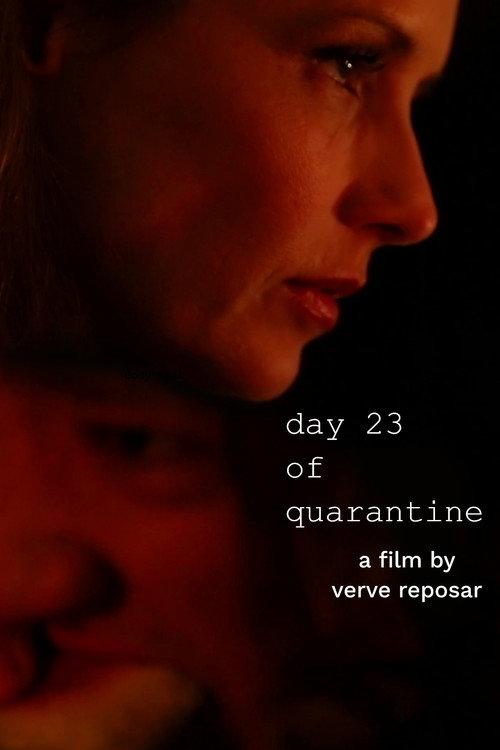 Day 23 of Quarantine 2020 official movie poster