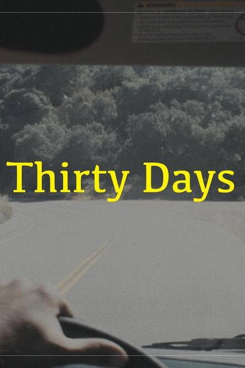 Thirty Days 2020 official movie poster
