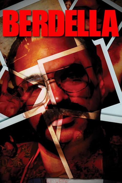 Berdella 2009 official movie poster