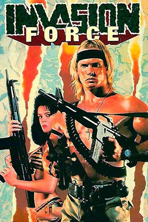 Invasion Force 1990 official movie poster