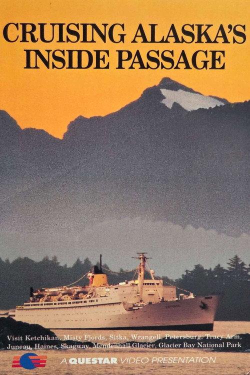 Cruising Alaska's Inside Passage 1990 official movie poster