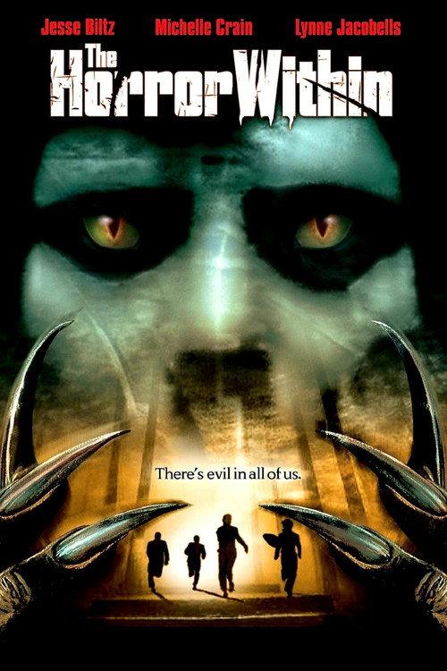 The Horror Within 2005 official movie poster