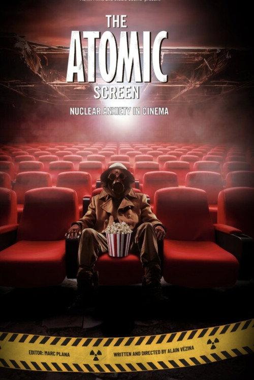 The Atomic Screen 2025 official movie poster