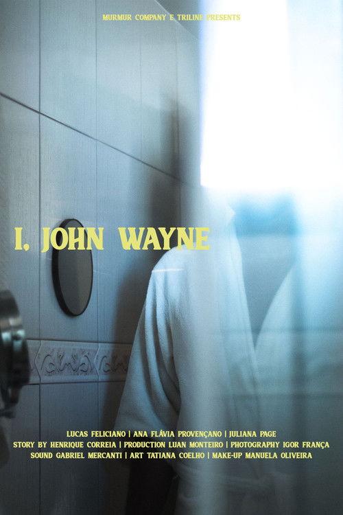 I, John Wayne 2021 official movie poster