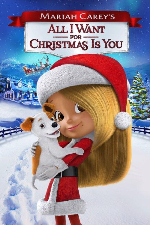 Mariah Carey's All I Want for Christmas Is You 2017 official movie poster