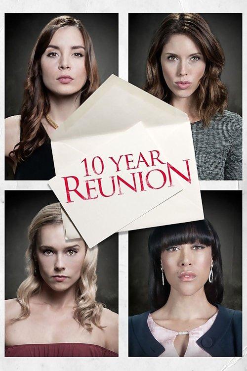 10 Year Reunion 2016 official movie poster