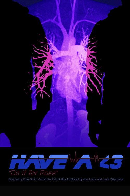 Have a Heart 2017 official movie poster