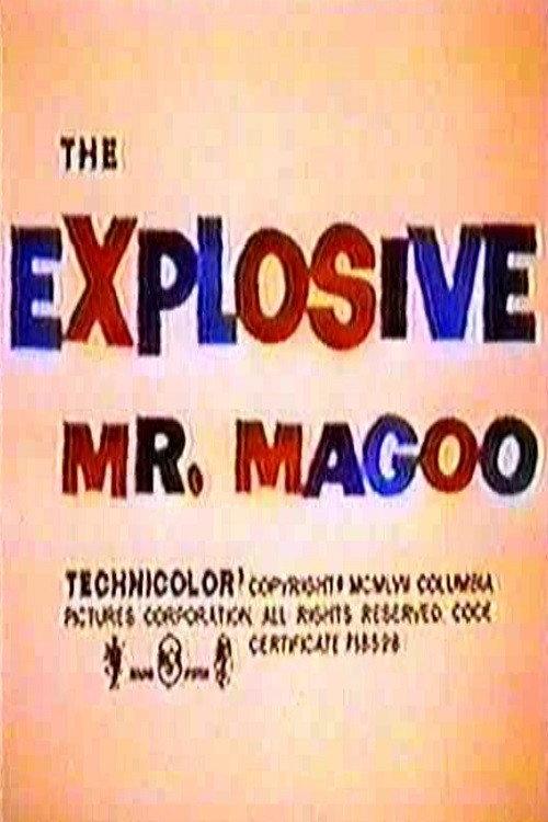 The Explosive Mr. Magoo 1958 official movie poster
