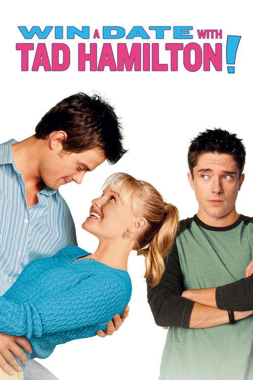 Win a Date with Tad Hamilton! 2004 official movie poster
