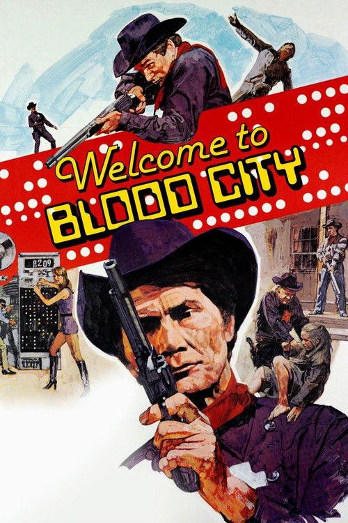 Welcome to Blood City 1977 official movie poster