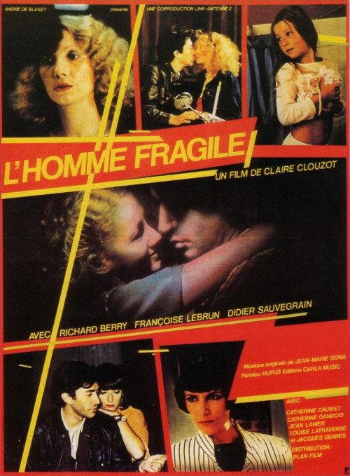 L'Homme fragile 1981 official movie poster