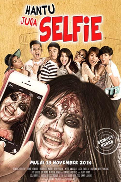 Hantu juga Selfie 2014 official movie poster