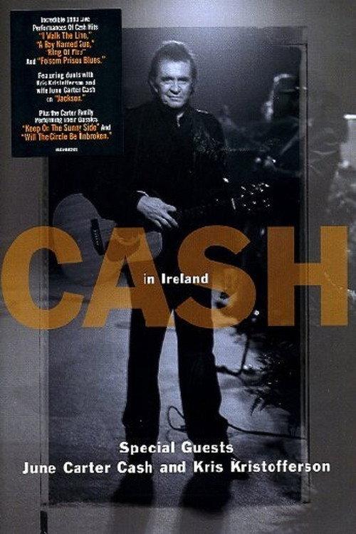 Johnny Cash - Live In Ireland 2006 official movie poster