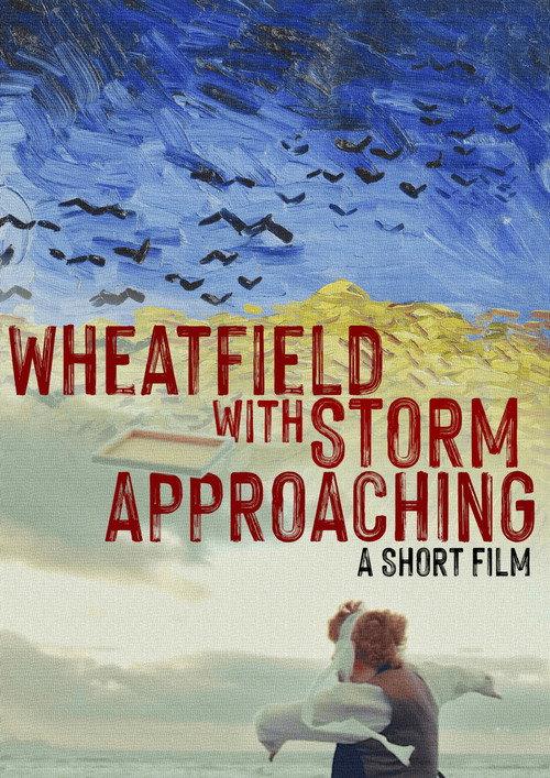 Wheatfield with Storm Approaching 2024 official movie poster