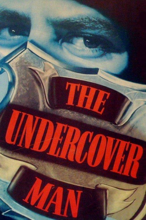 The Undercover Man 1949 official movie poster