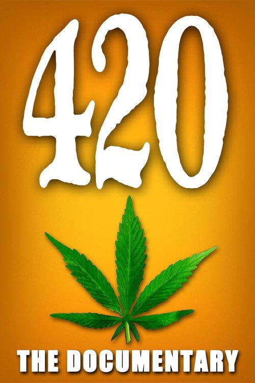 420 - The Documentary 2013 official movie poster