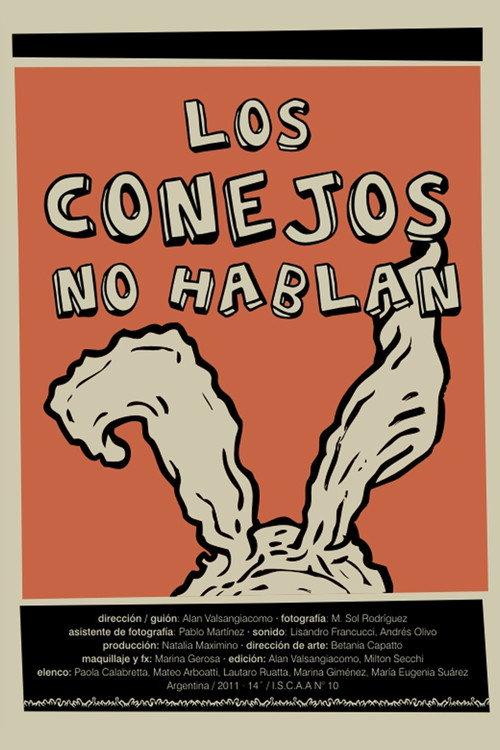 Los conejos no hablan 2011 official movie poster