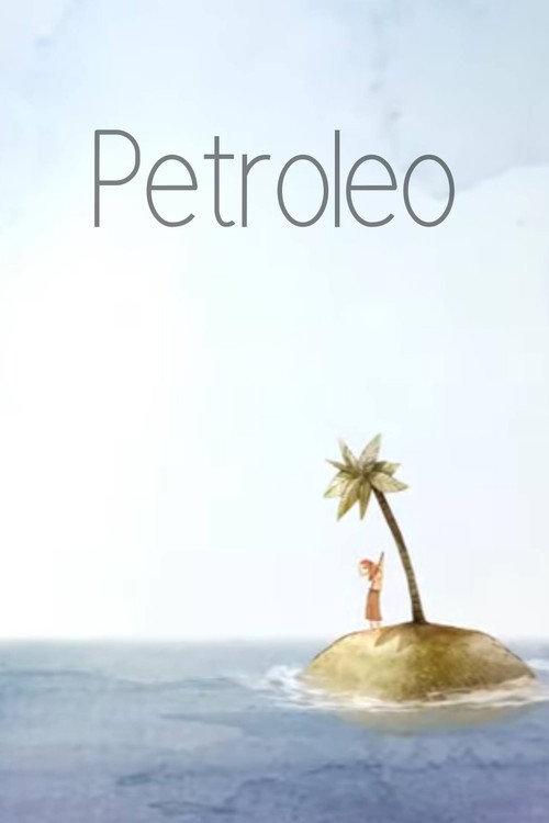 Petroleo 2011 official movie poster