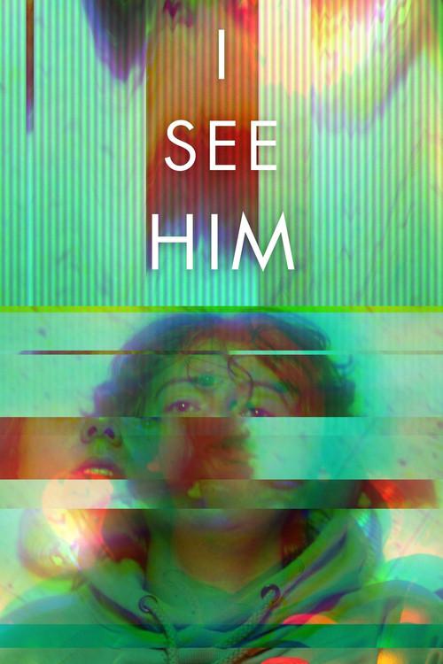 I See Him 2026 official movie poster