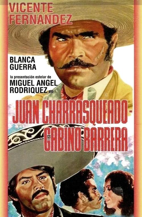 Juan Charrasqueado y Gabino Barrera 1982 official movie poster