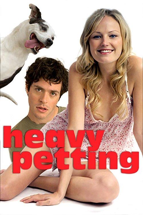Heavy Petting 2007 official movie poster