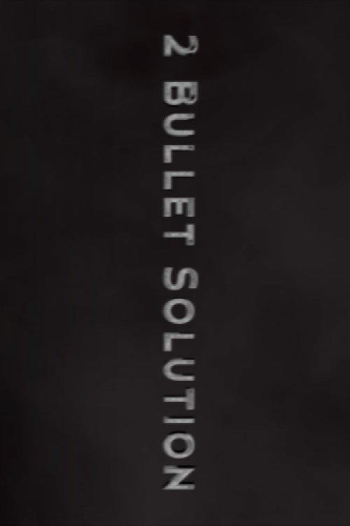 2 Bullet Solution 2020 official movie poster