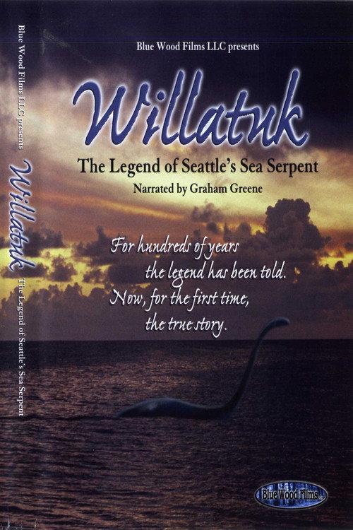 Willatuk: The Legend of Seattle's Sea Serpent 2010 official movie poster