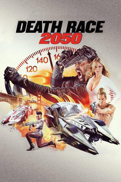 Death Race 2050 2017 official movie poster