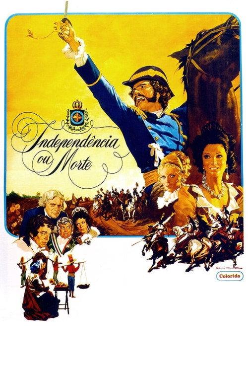 Independence or Death! 1972 official movie poster