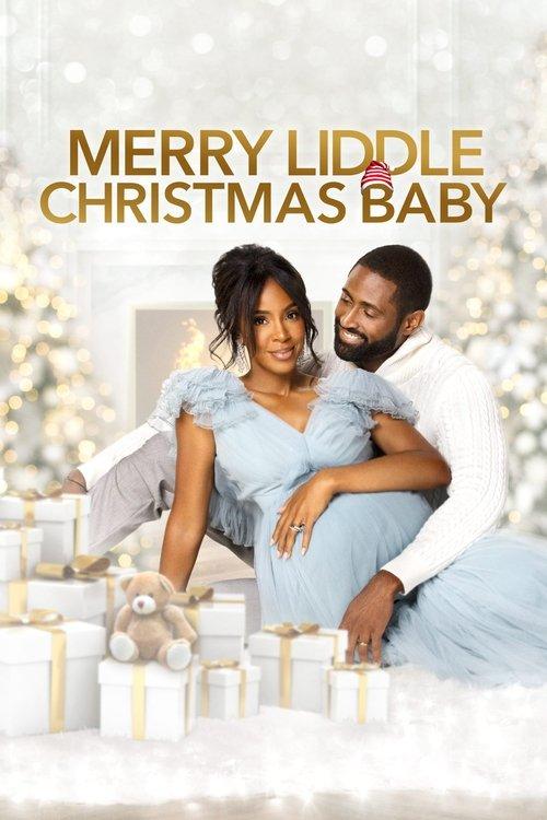 Merry Liddle Christmas Baby 2021 official movie poster