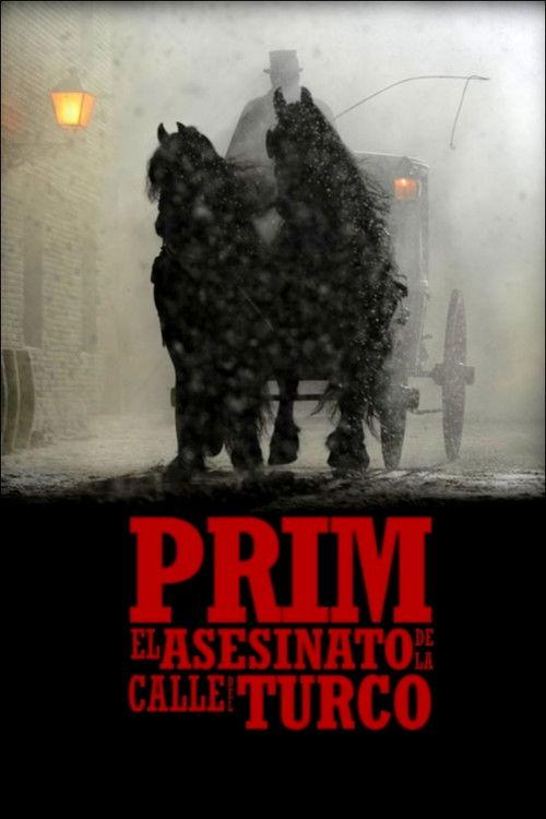 Prim: el asesinato de la calle del Turco 2014 official movie poster