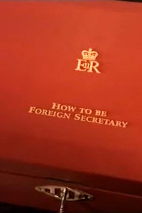 How to Be Foreign Secretary 1998 official movie poster