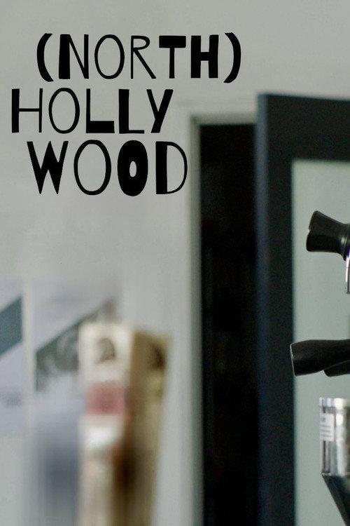 (North) Hollywood 2019 official movie poster