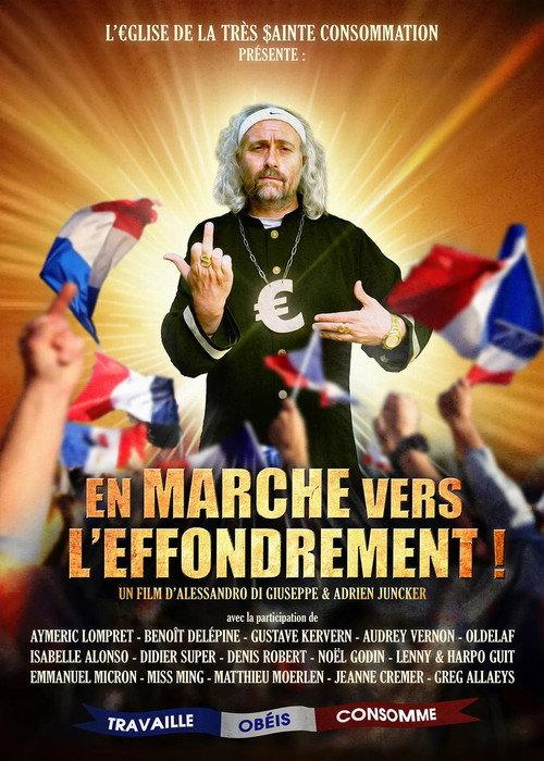 En Marche vers l'Effondrement ! 2023 official movie poster