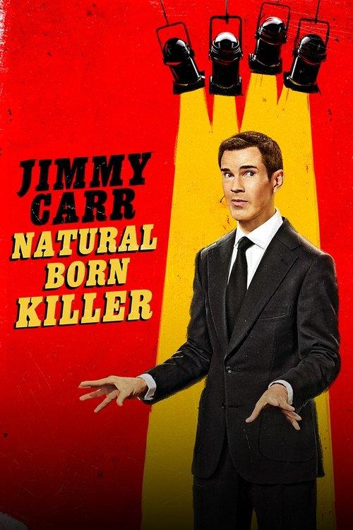 Jimmy Carr: Natural Born Killer 2024 official movie poster