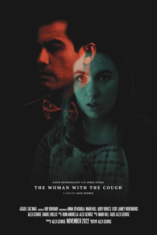 The Woman With The Cough 2022 official movie poster