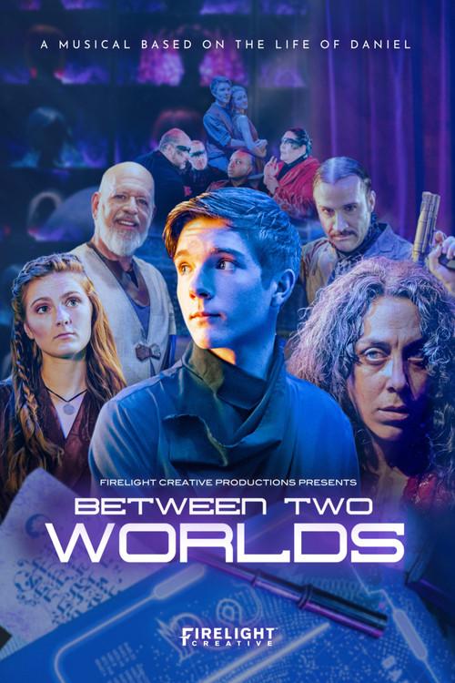 Between Two Worlds 2023 official movie poster