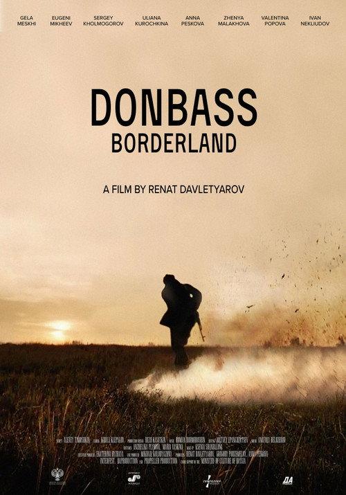 Donbass. Borderland 2019 official movie poster