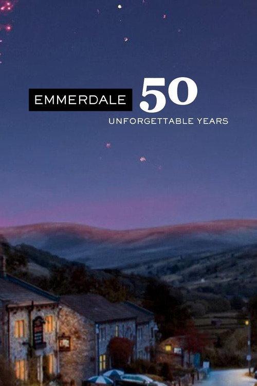 Emmerdale: 50 Unforgettable Years 2022 official movie poster