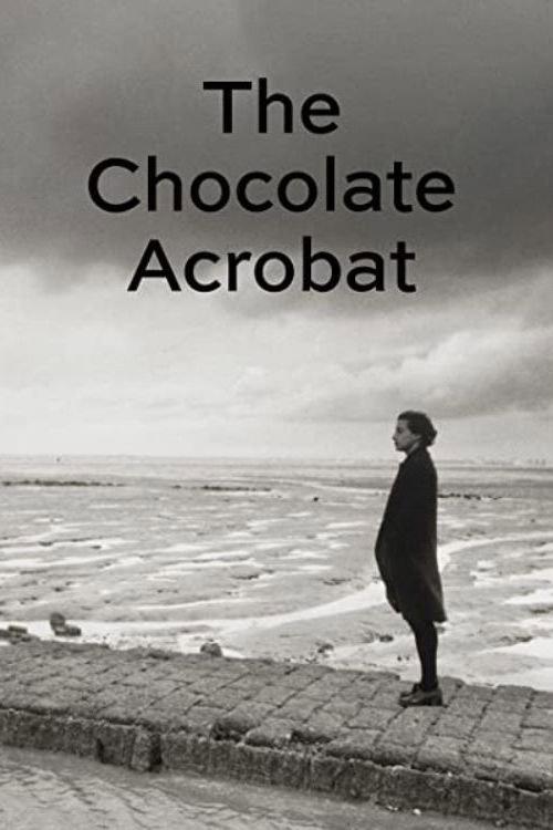 The Chocolate Acrobat 1995 official movie poster