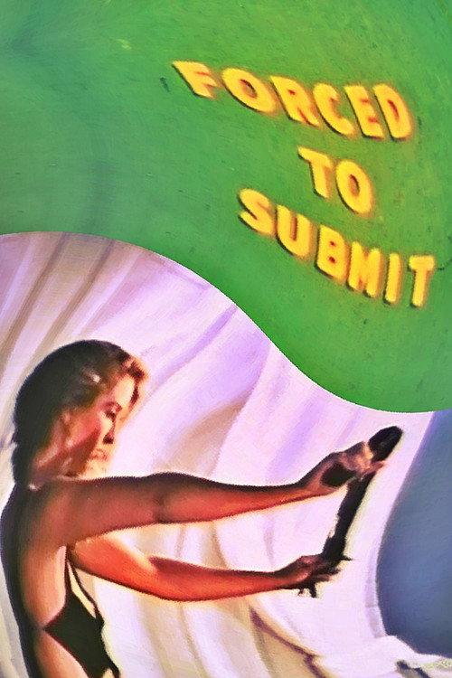 Forced to Submit 1981 official movie poster